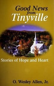good news from tinyville stories of hope and heart Doc